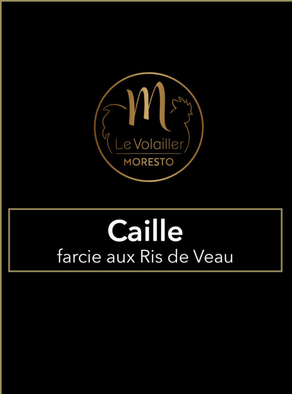 Caille farcie au ris de veau